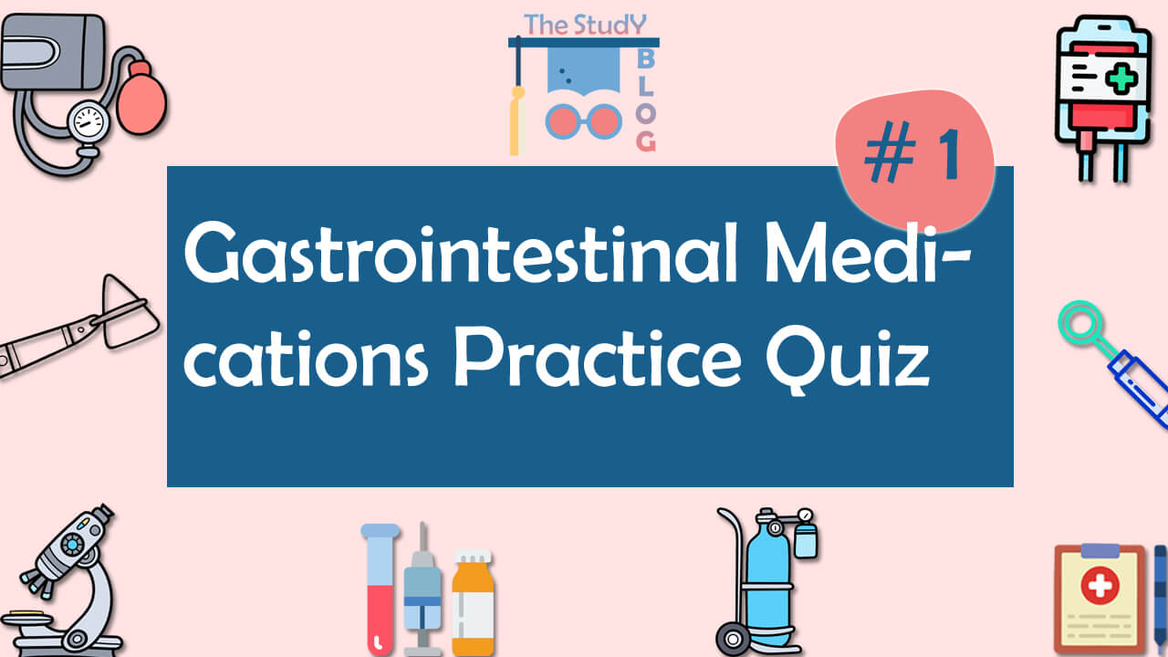 Gastrointestinal Medications