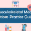 Musculoskeletal Medications Practice Quiz 2