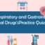 Respiratory and Gastrointestinal Drugs Practice Quiz 2